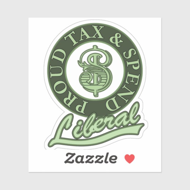 Proud Tax and Spend Liberal (Sheet)
