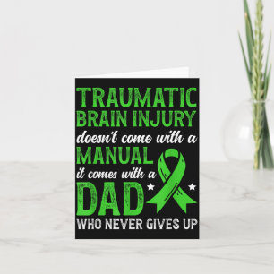 Proud TBI Dad of A Traumatic Brain Injury Warrior Card