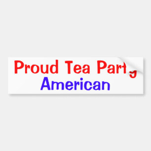 Proud Tea Party American Bumper Sticker