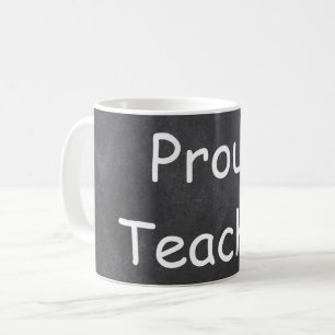 Proud Teacher Chalkboard Design Gift Idea Coffee Mug