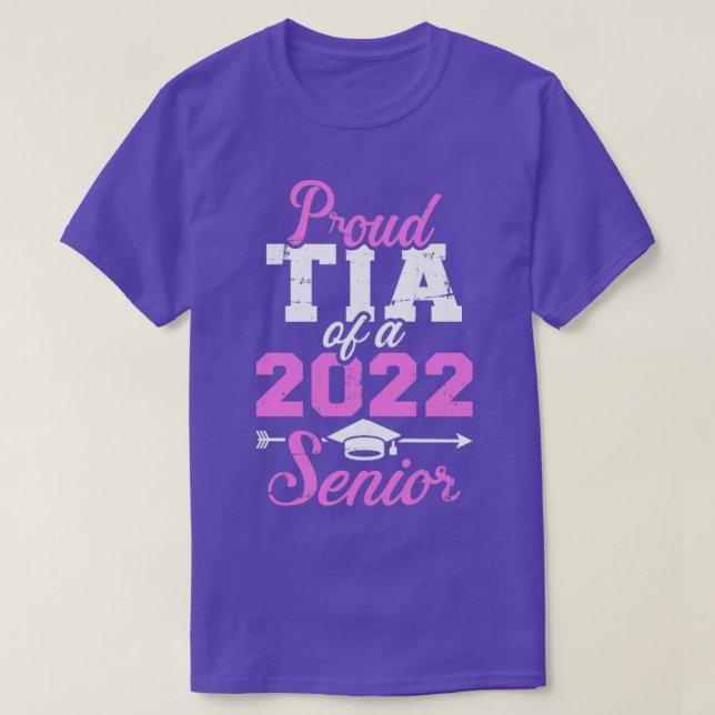 Proud tia of a 2022 senior graduation class T-Shirt (Design Front)