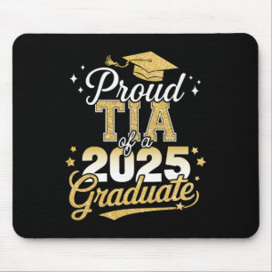 Proud Tia Of A Cl Of 2025 Graduate Senior Graduati Mouse Mat