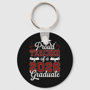 Proud Tia Of A Cl Of 2026 Graduate Senior Graduati Key Ring