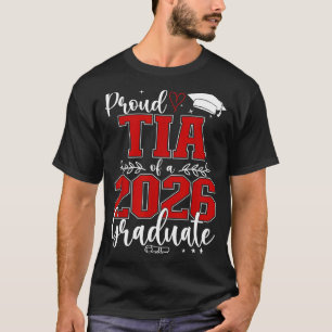 Proud tia of a class of 2026 graduate senior T-Shirt