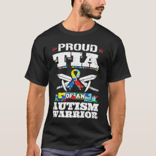 Proud Tia Of An Autism Warrior Awareness Ribbon Au T-Shirt
