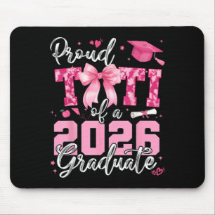 Proud Titi Of 2026 Graduate Senior Coquette Bow Mouse Mat