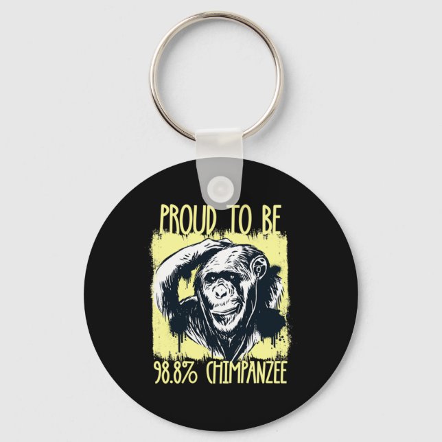 Proud To Be 988 Chimpanzee 2  Key Ring (Front)