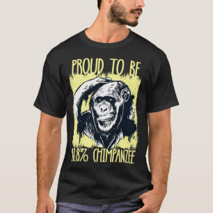 Proud To Be 988 Chimpanzee 2 T-Shirt