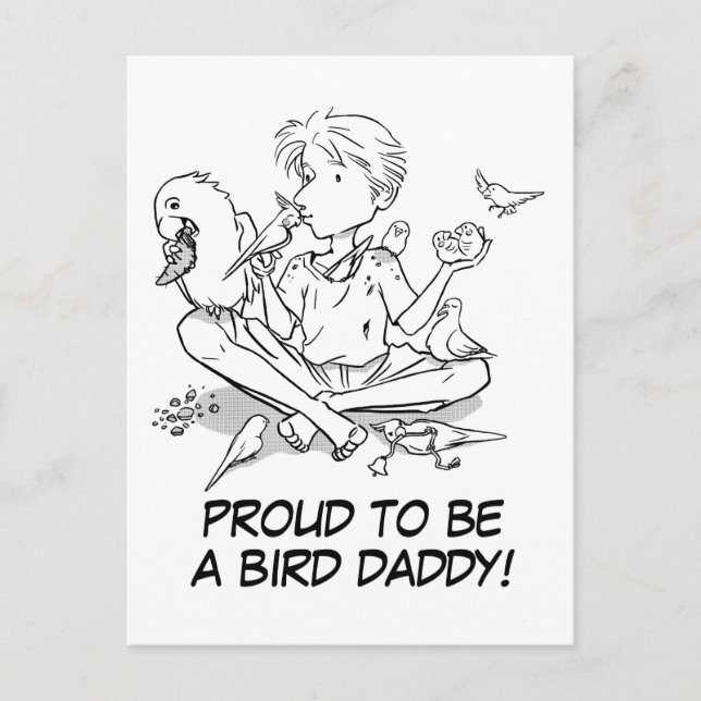 Proud to be a bird daddy postcard (Front)