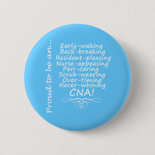 Proud to be a CNA 6 Cm Round Badge