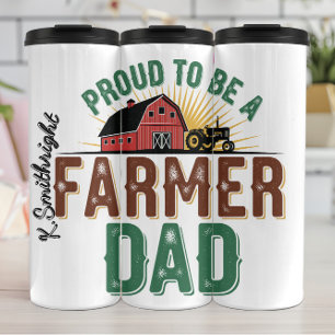 Proud to Be a Farmer Dad Thermal Tumbler