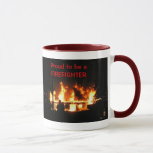 Proud to be a FIREFIGHTER mug