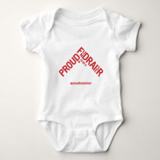 Proud to be a Fundraiser campaign merchandise Baby Bodysuit