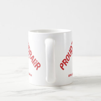 Proud to be a Fundraiser campaign merchandise Coffee Mug