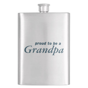 Proud to be a Grandpa! Hip Flask