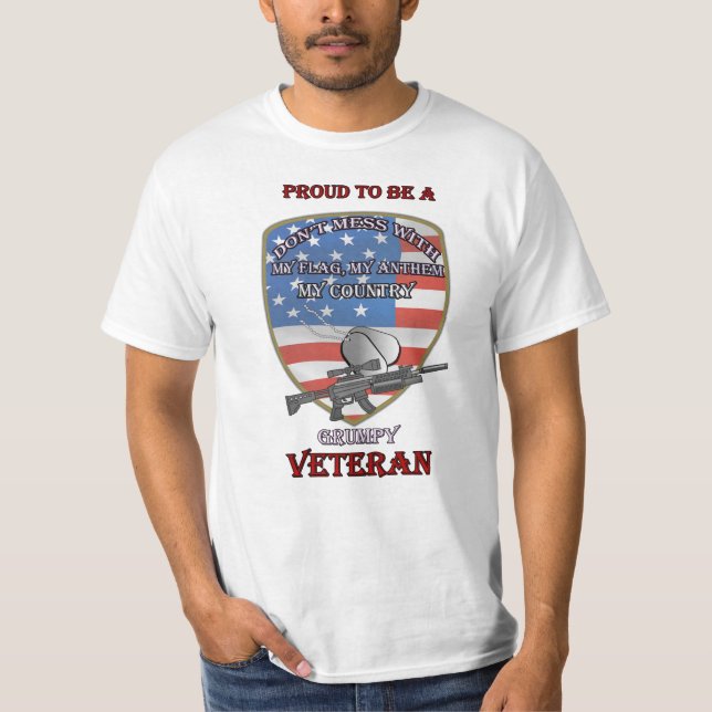 Proud To Be A Grumpy Veteran T-Shirt (Front)