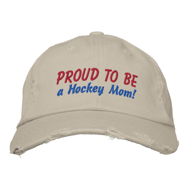 Proud to be a Hockey Mum! Customise Me! Embroidered Hat (Front)
