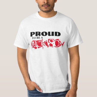 PROUD TO BE A JACKSON T-Shirt