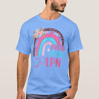 Proud To Be A LPN Pink Leopard Rainbow Stethoscope T-Shirt
