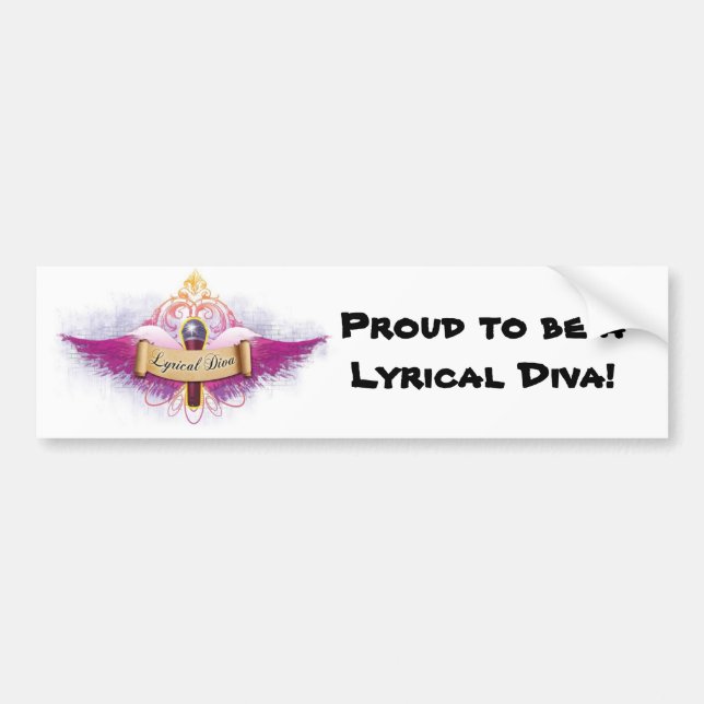 Proud to be a Lyrical Diva! Bumper Sticker (Front)