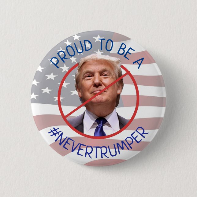 Proud to be a Never Trump 6 Cm Round Badge (Front)