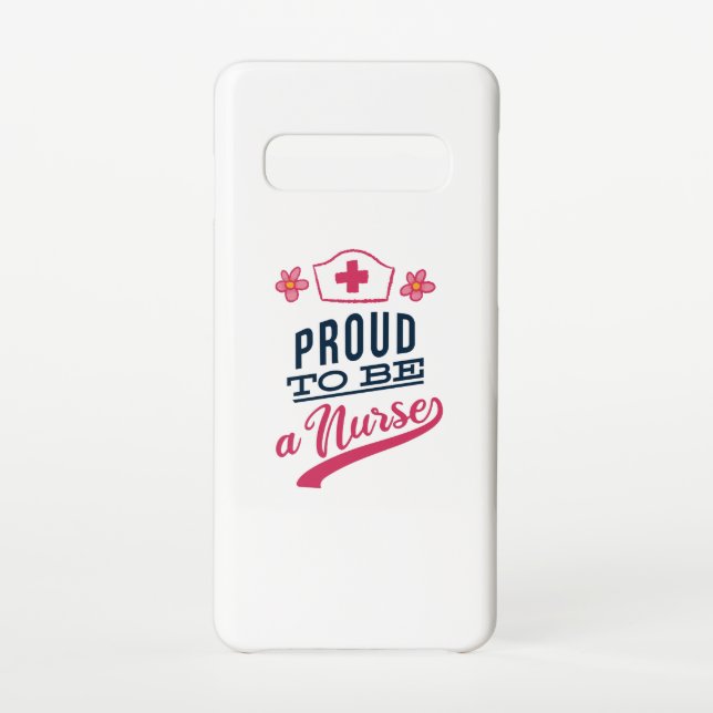Proud to be a Nurse Samsung Galaxy Case (Back)