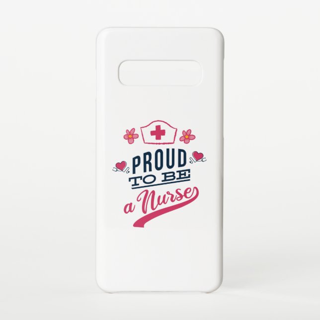 Proud to be a Nurse Samsung Galaxy Case (Back)