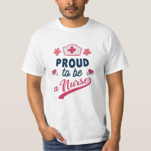 Proud to be a Nurse T-Shirt