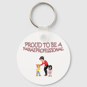 PROUD TO BE A PARAPROFESSIONAL KEY RING