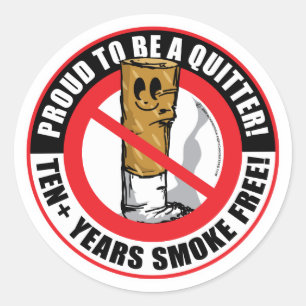 Proud To Be A Quitter 10+ Years Classic Round Sticker