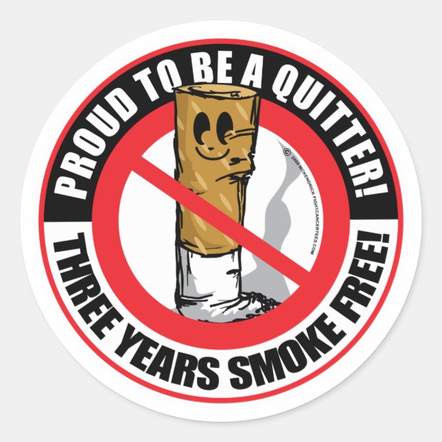 Proud To Be A Quitter 3 Years Classic Round Sticker (Front)