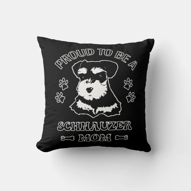 Proud To Be A Schnauzer Mum Cushion (Front)