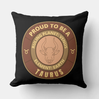Proud to be a Taurus Cushion
