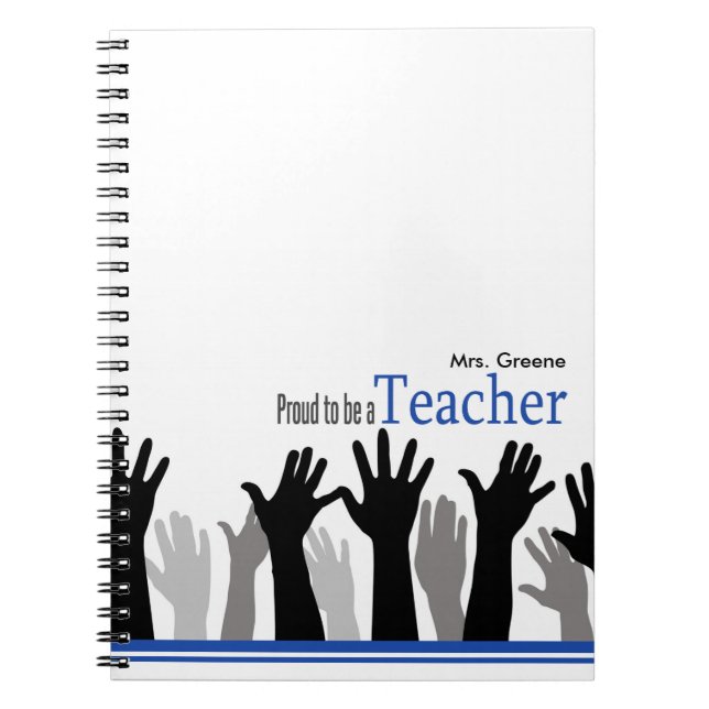 Proud To Be A Teacher Notebook (Front)