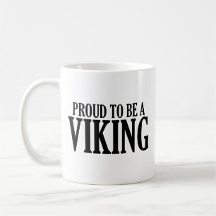 Proud To Be A Viking Coffee Mug