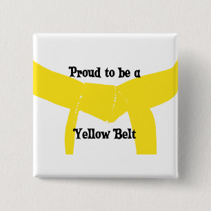 Proud to be a Yellow Belt 15 Cm Square Badge