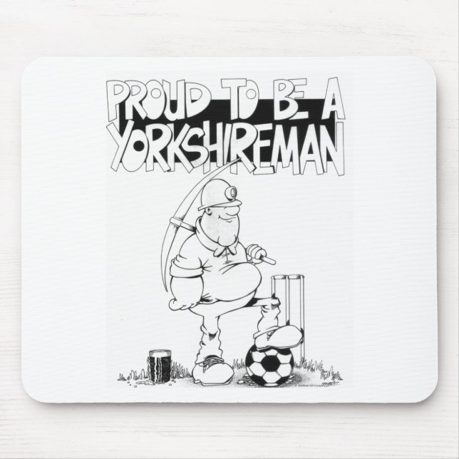 Proud to be a yorkshireman mouse mat (Front)