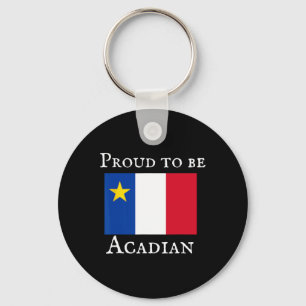 Proud To Be Acadian Key Ring