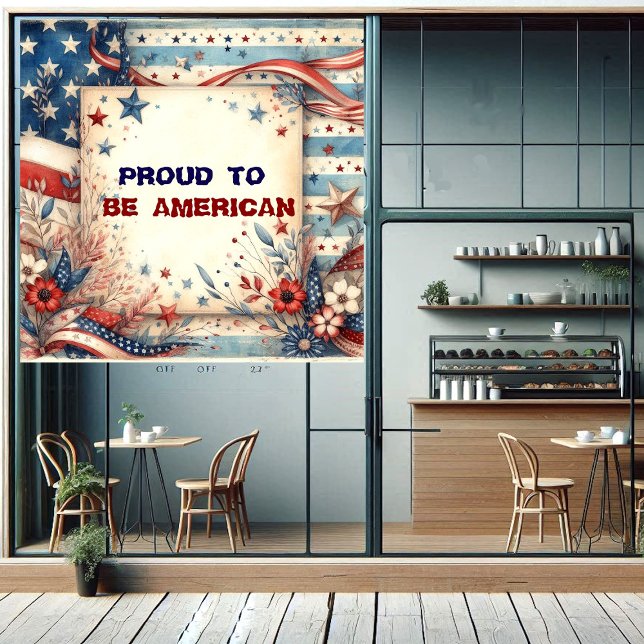 Proud To Be American Independence Day Shabby Chic Window Cling (Proud To Be American Independence Day Shabby Chic Window Cling)