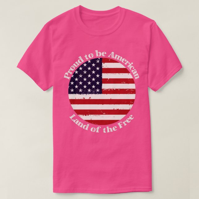 Proud to be American T-Shirt (Design Front)