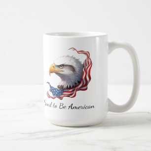 Proud to Be American, USA Flag Patriotic Gift Coffee Mug