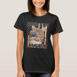 Proud To Be Americat 4th of July Patriotic Cat T-Shirt