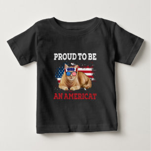 Proud To Be Americat Cat USA Flag Happy Fourth 4th Baby T-Shirt