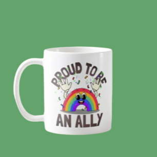 Proud To Be An Ally Rainbow Celebration Coffee Mug