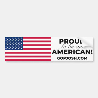 PROUD to be an AMERICAN Bumper Sticker