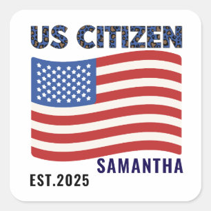 Proud to Be an American – Citizenship Day Square Sticker