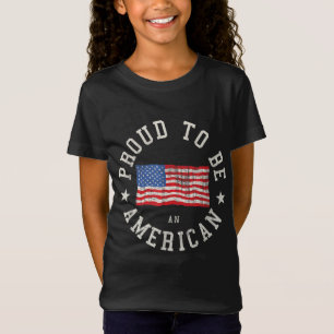 Proud To Be An American Flag T-Shirt