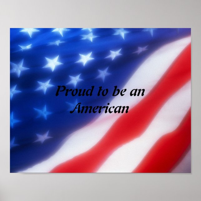Proud to be an American Poster (Front)