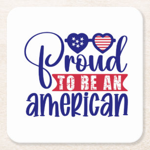 Proud to be an American Square Paper Coaster