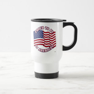 Proud To Be An American With USA Flag Travel Mug
